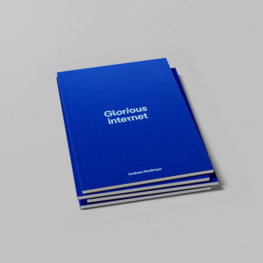 Glorious Internet Book